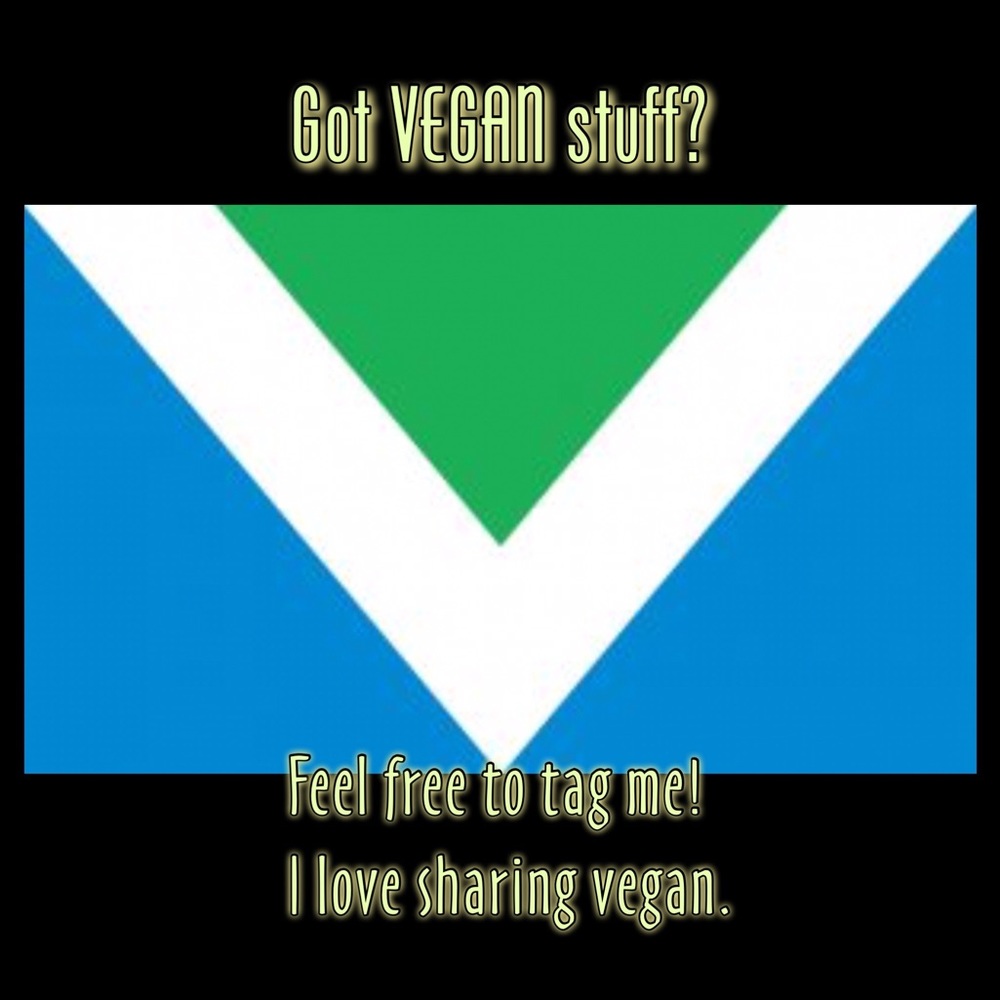 🌱 Tag Me so I Can Share VEGAN 🐭🐰🦊🐷🐶